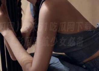 快来51吃瓜网下载，发布精彩瓜导航少女必备